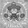 [N/A] Samba de Amigo Presents Samba de Janeiro: Non-Stop Best of Bellini